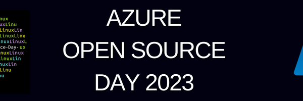 Key Takeaways from Azure Open Source Day 2023